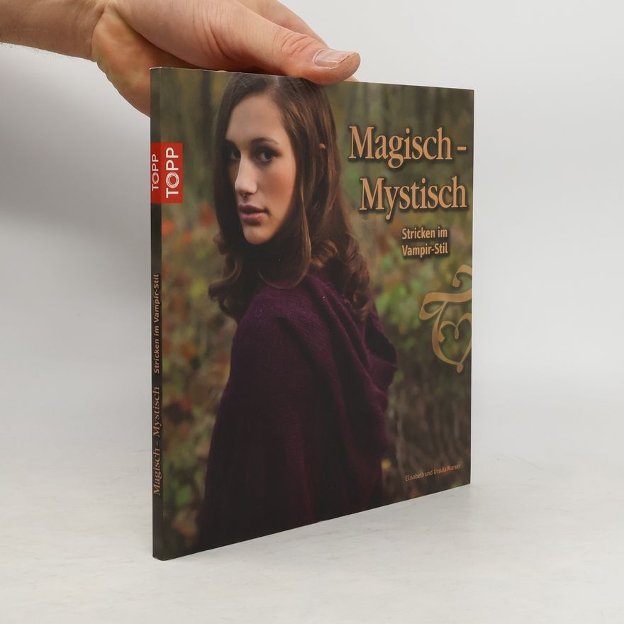 Melanie Marxer Magisch-mystisch