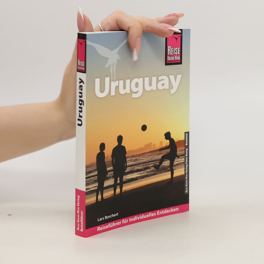 Lars Borchert Reise Know-How Reiseführer Uruguay