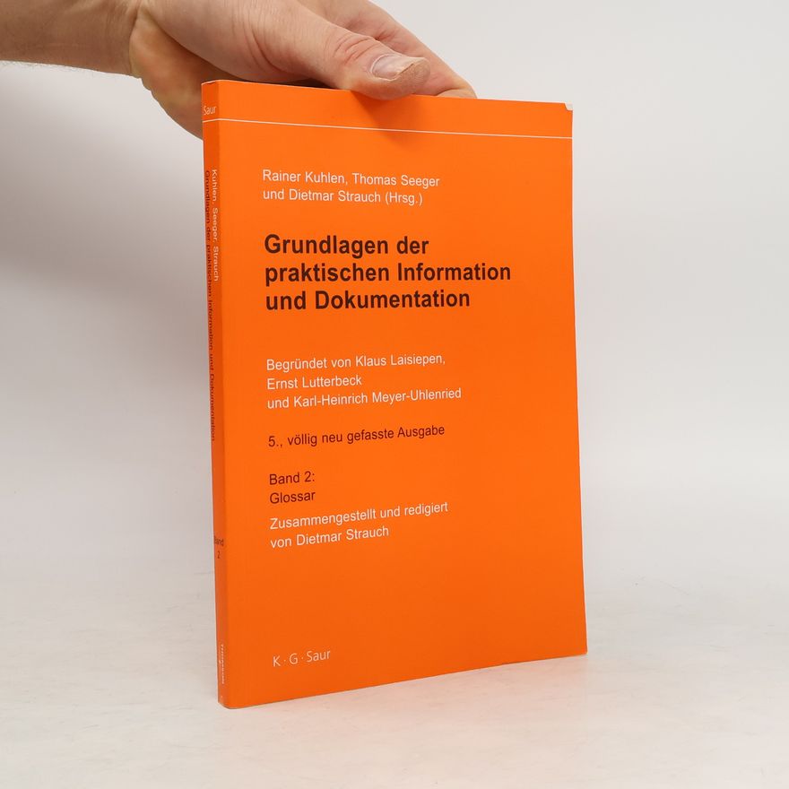 Dietmar Strauch Grundlagen der praktischen Information und Dokumentation 2