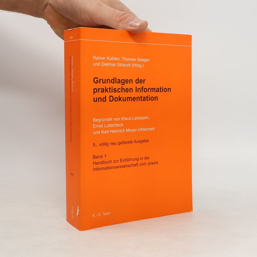Collectif d'auteurs Grundlagen der praktischen Information und Dokumentation