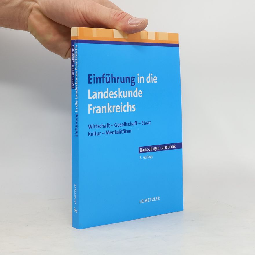 Hans-Jürgen Lüsebrink Einführung in die Landeskunde Frankreichs