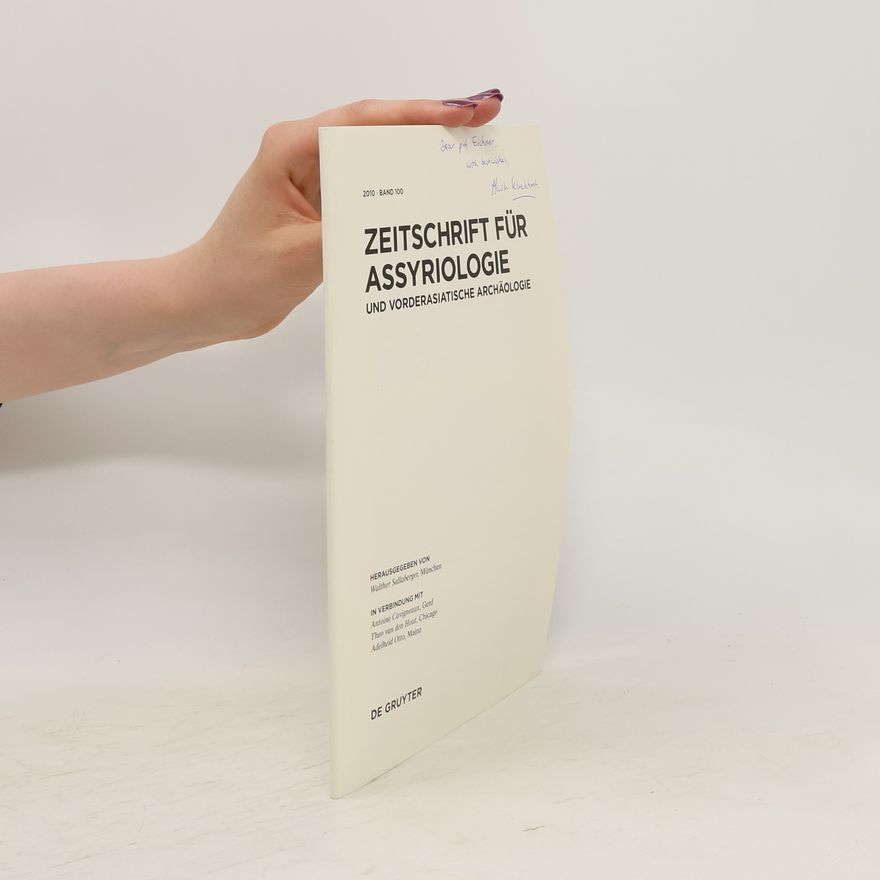 AA.VV. Zeitschrift für Assyriologie und vorderasiatische Archäologie. Band 100