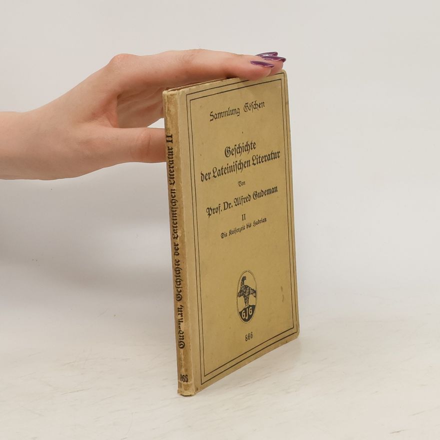 Alfred Gudeman Geschichte der lateinischen Literatur II