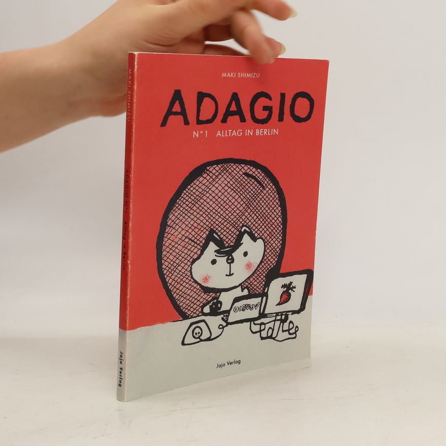 Maki Shimizu Adagio - Alltag in Berlin