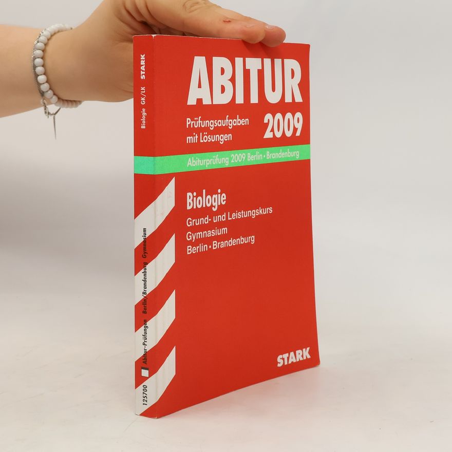 Kolektív autorov Abitur-Prüfungsaufgaben Gymnasium Berlin 2009