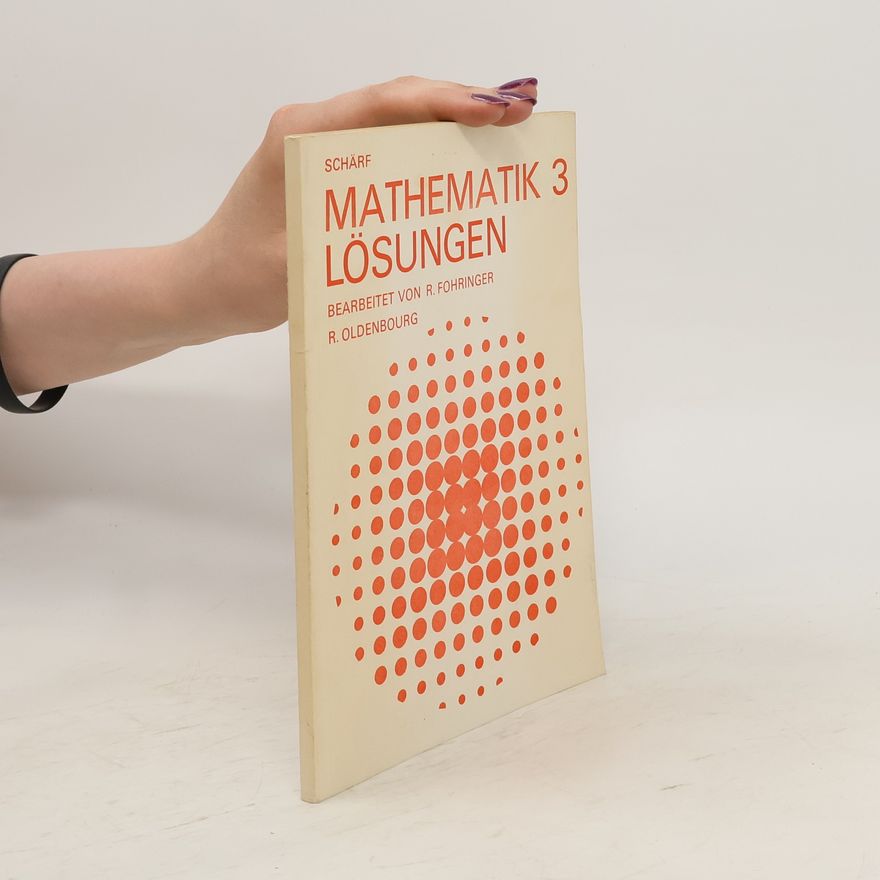 R. Oldenbourg Mathematik 3. Lösungen