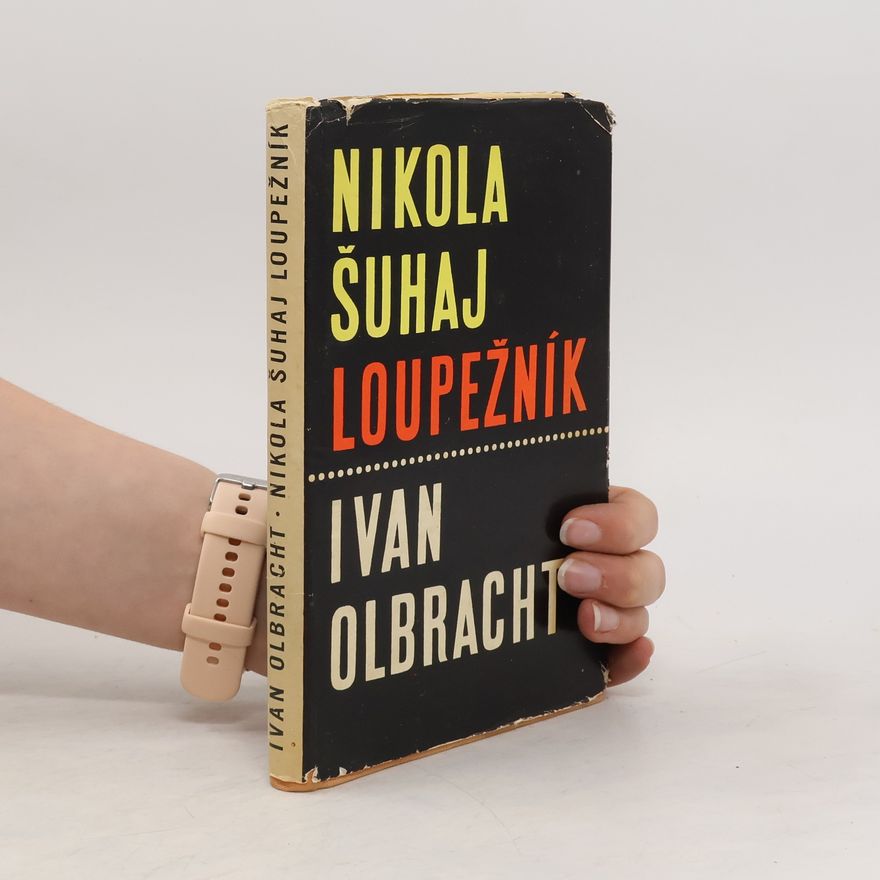 Ivan Olbracht Nikola Šuhaj loupežník