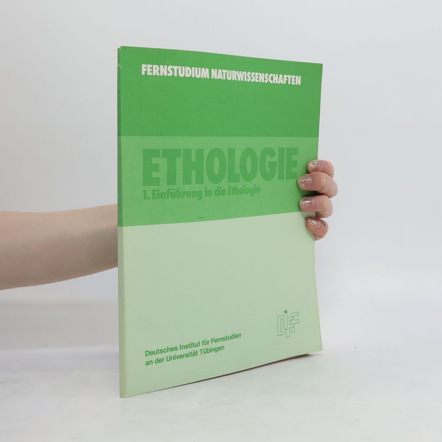 Kolektiv autorů Fernstudium Naturwissenschaften. Ethologie 1