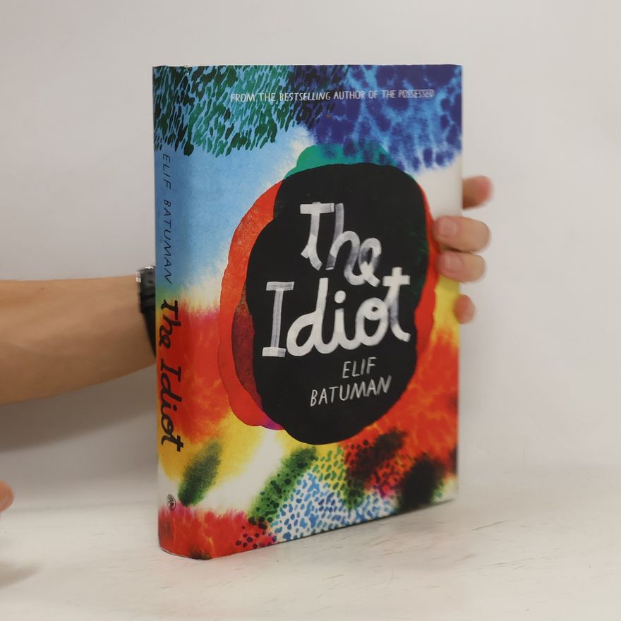 Elif Batuman The Idiot