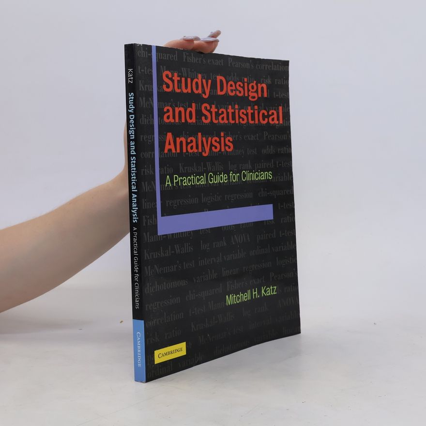Mitchell H Katz Study Design and Statistical Analysis