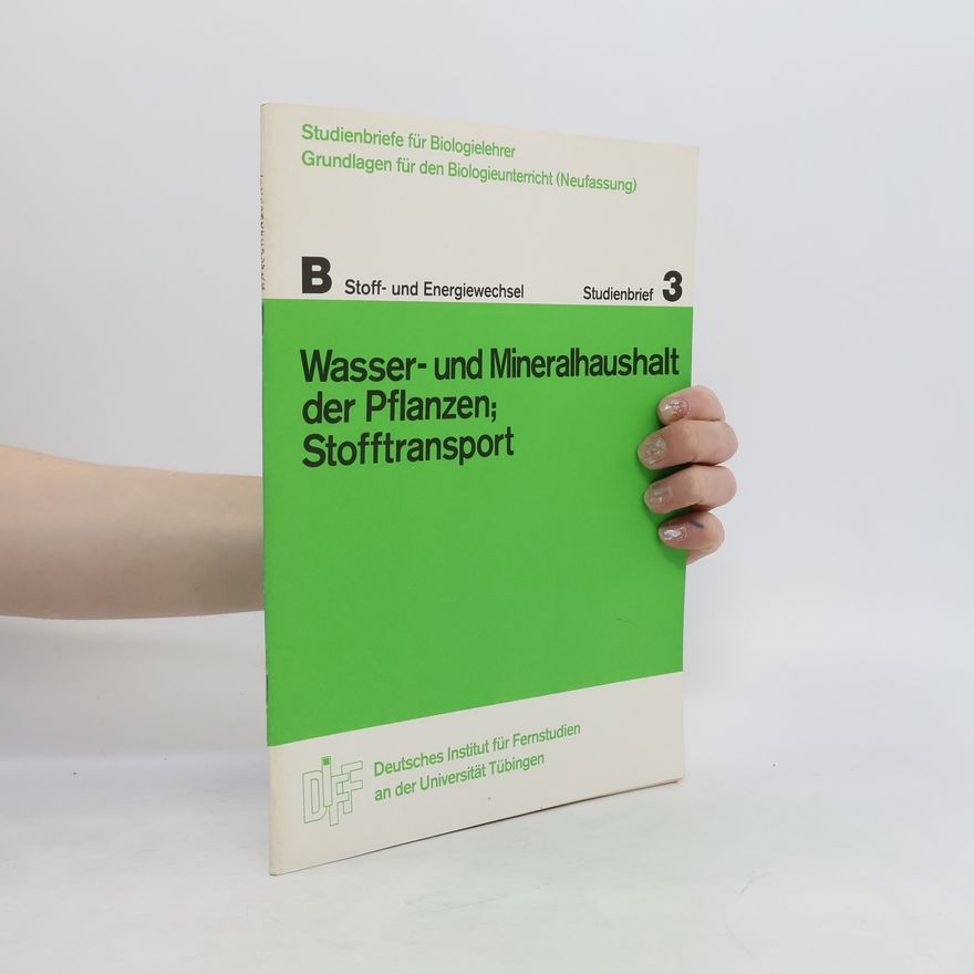 Collectif d'auteurs Studienbriefe für Biologielehrer. Grundlagen für den Biologieunterricht. Studienbrief 3