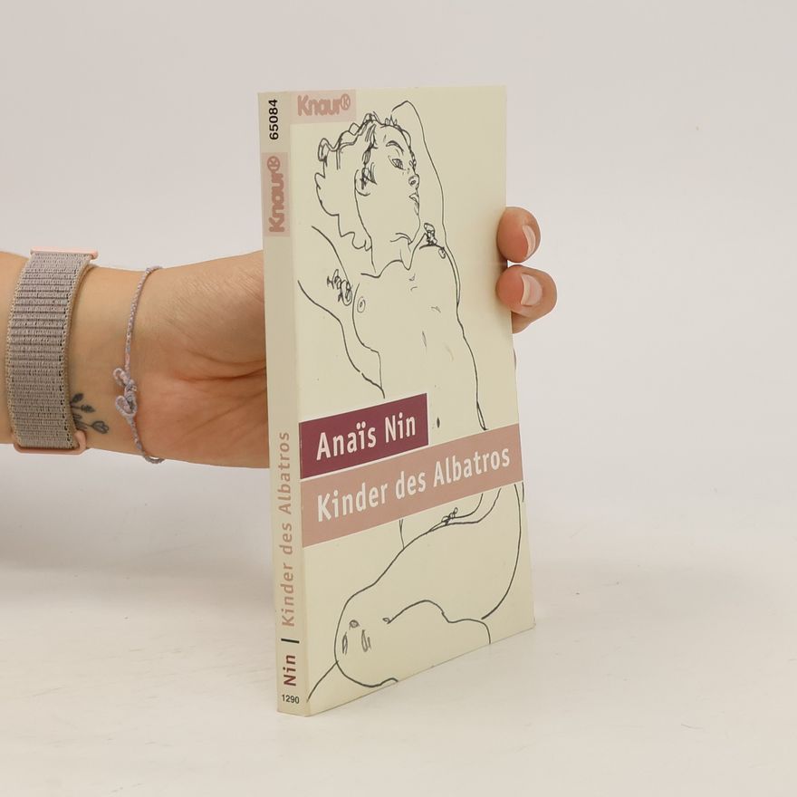 Anaïs Nin Kinder des Albatros