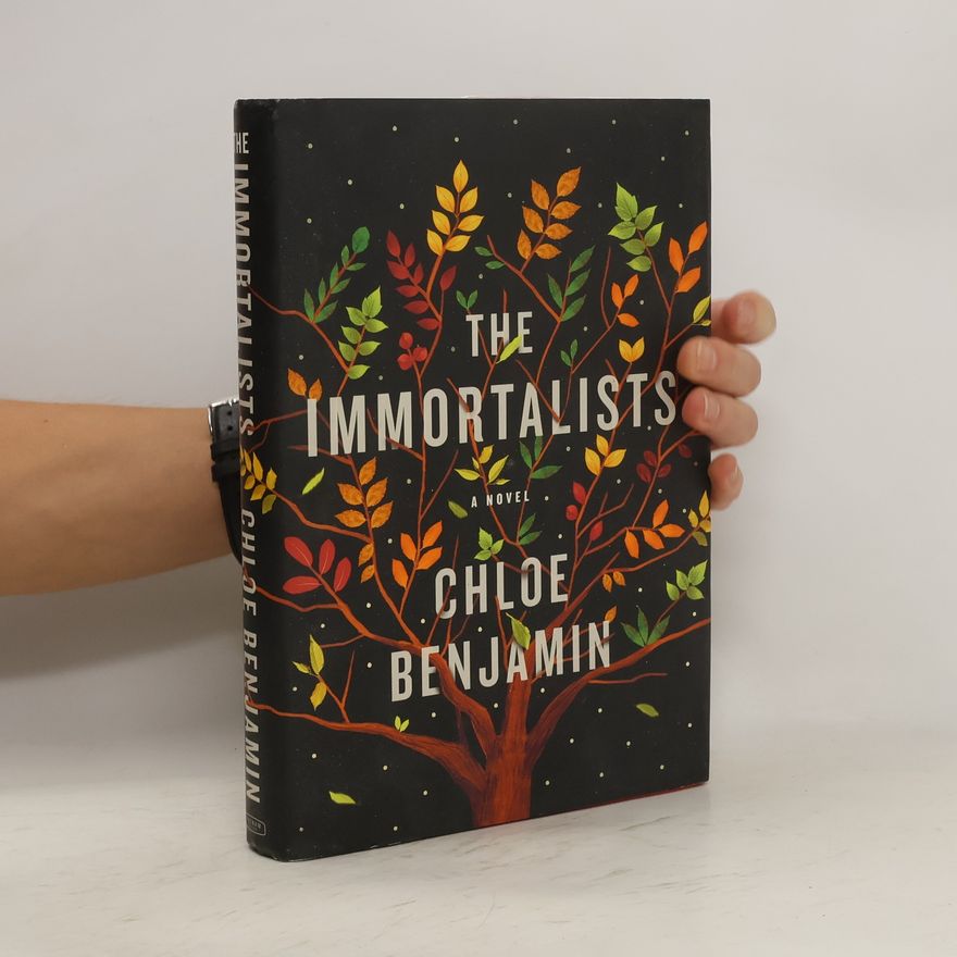 Chloe Benjamin The Immortalists