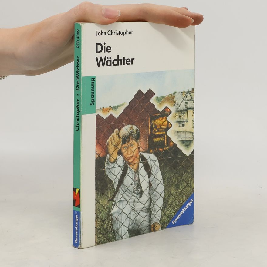 John Christopher Die Wächter