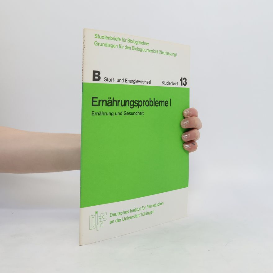 Autorenkollektiv Ernährungsprobleme I