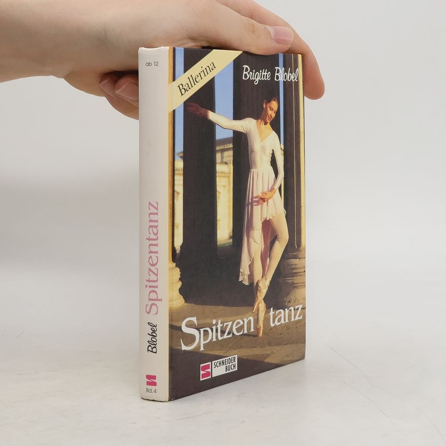 Brigitte Blobel Ballerina. Spitzentanz