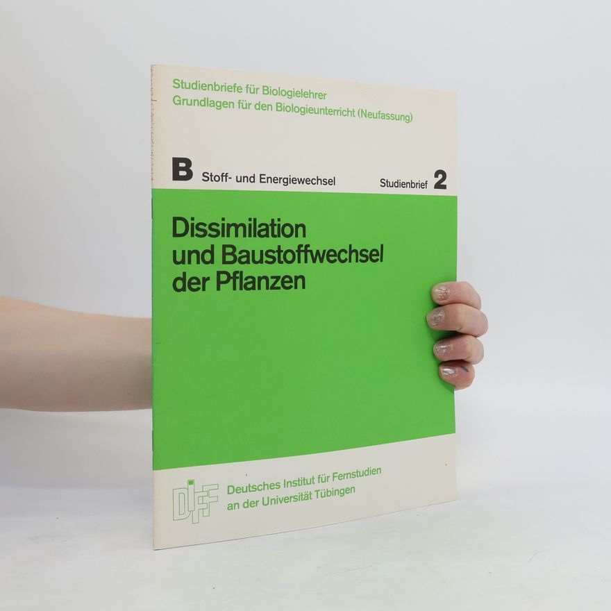 Rudolf Gross Dissimilation und Baustoffwechsel der Pflanzen