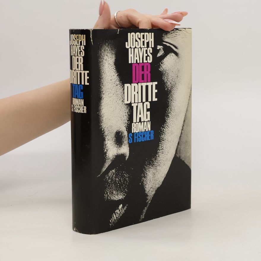 Joseph Hayes Der dritte Tag