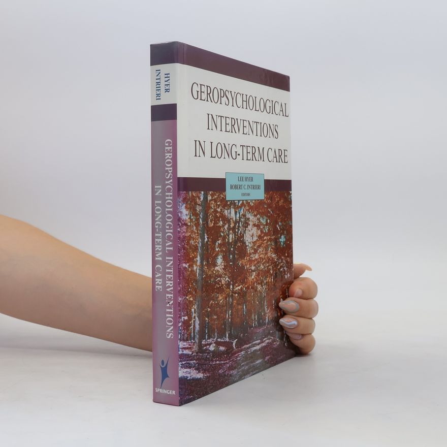 Robert Intrieri Geropsychological Interventions in Long-Term Care