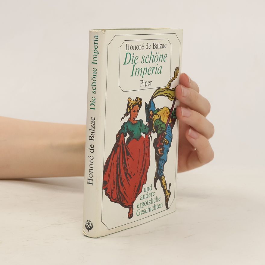 Honoré de Balzac Die schöne Imperia