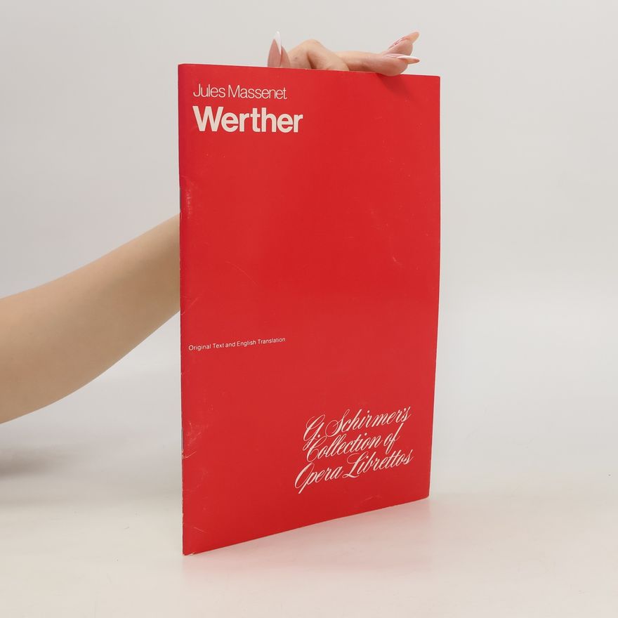 Jules Massenet Werther