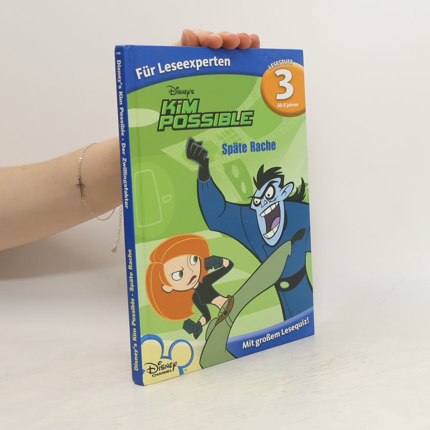 Kolektív autorov Disney's Kim Possible. Späte Rache