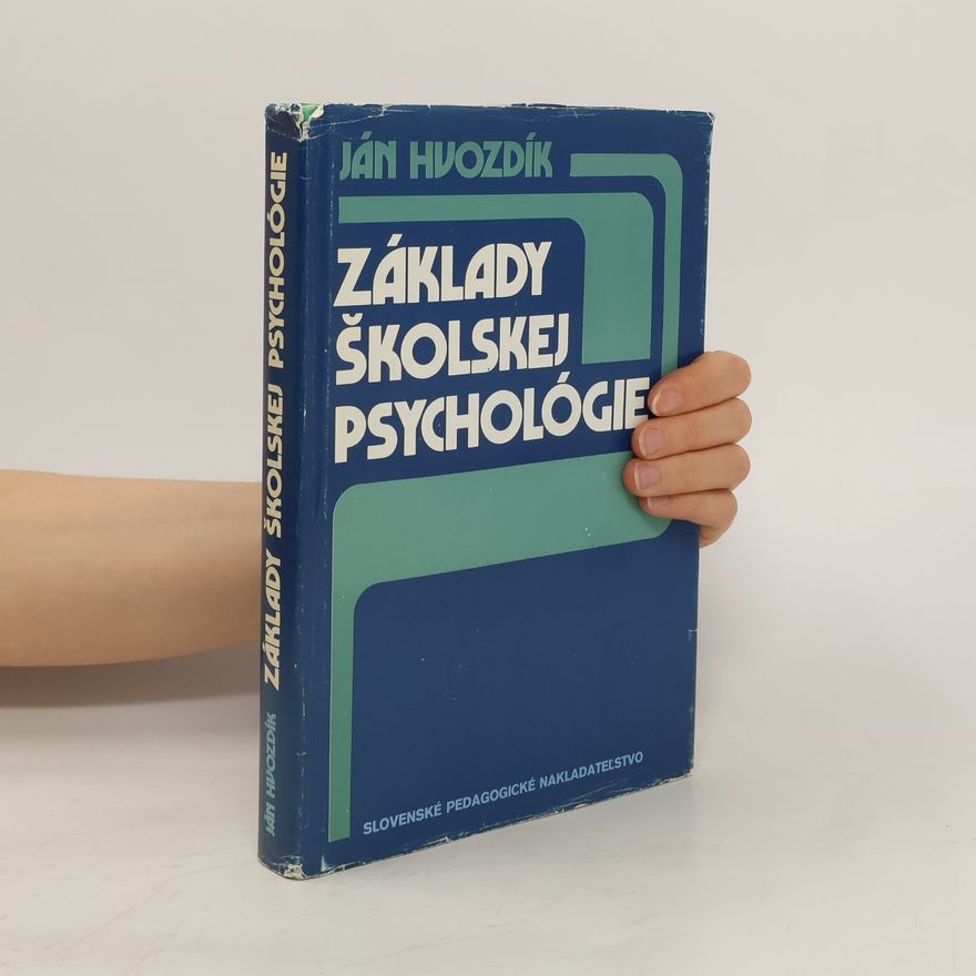 Ján Hvozdík Základy školskej psychológie