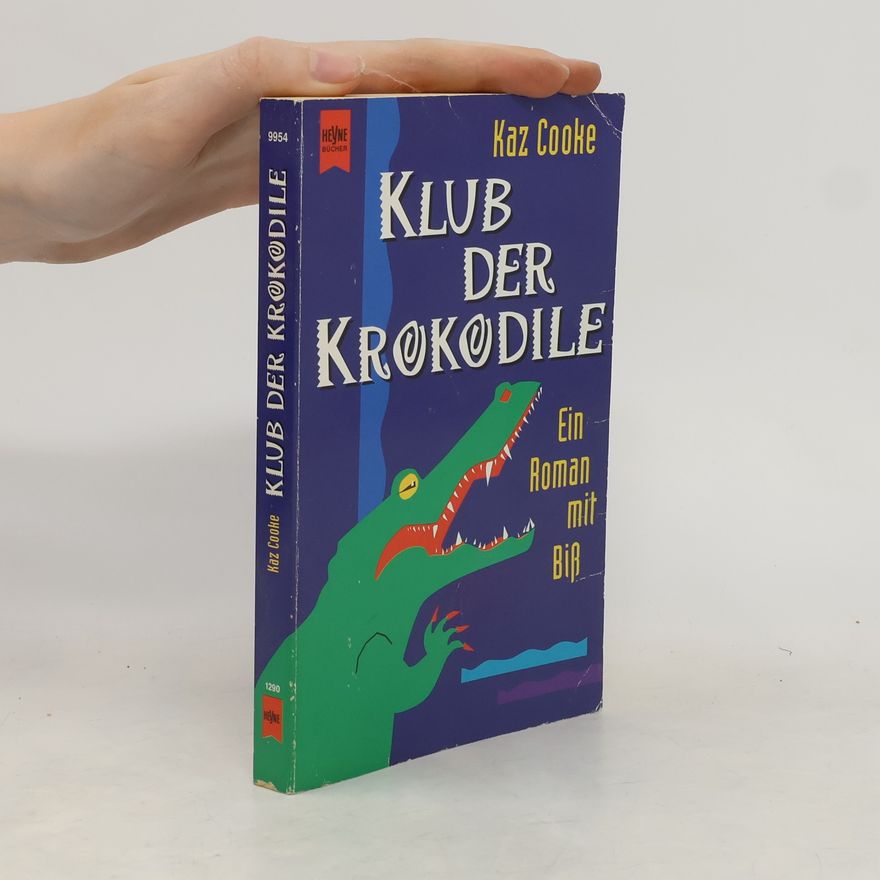 Kaz Cooke Klub der Krokodile