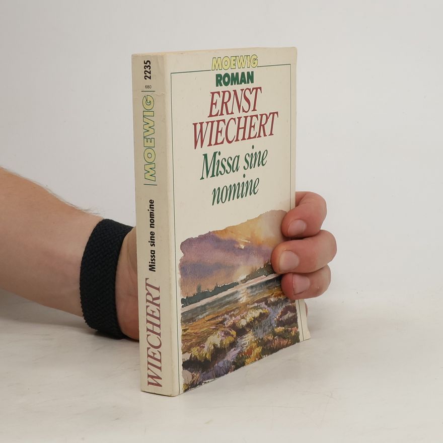 Ernst Wiechert Missa sine nomine