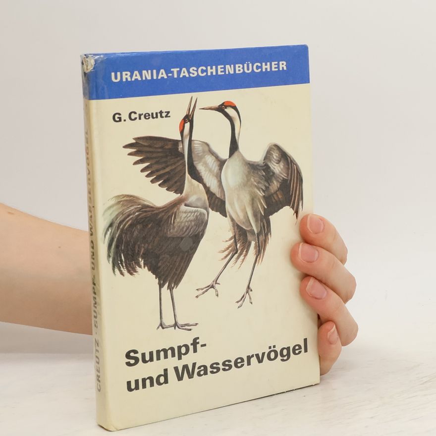 Gerhard Creutz Sumpf- und Wasservögel