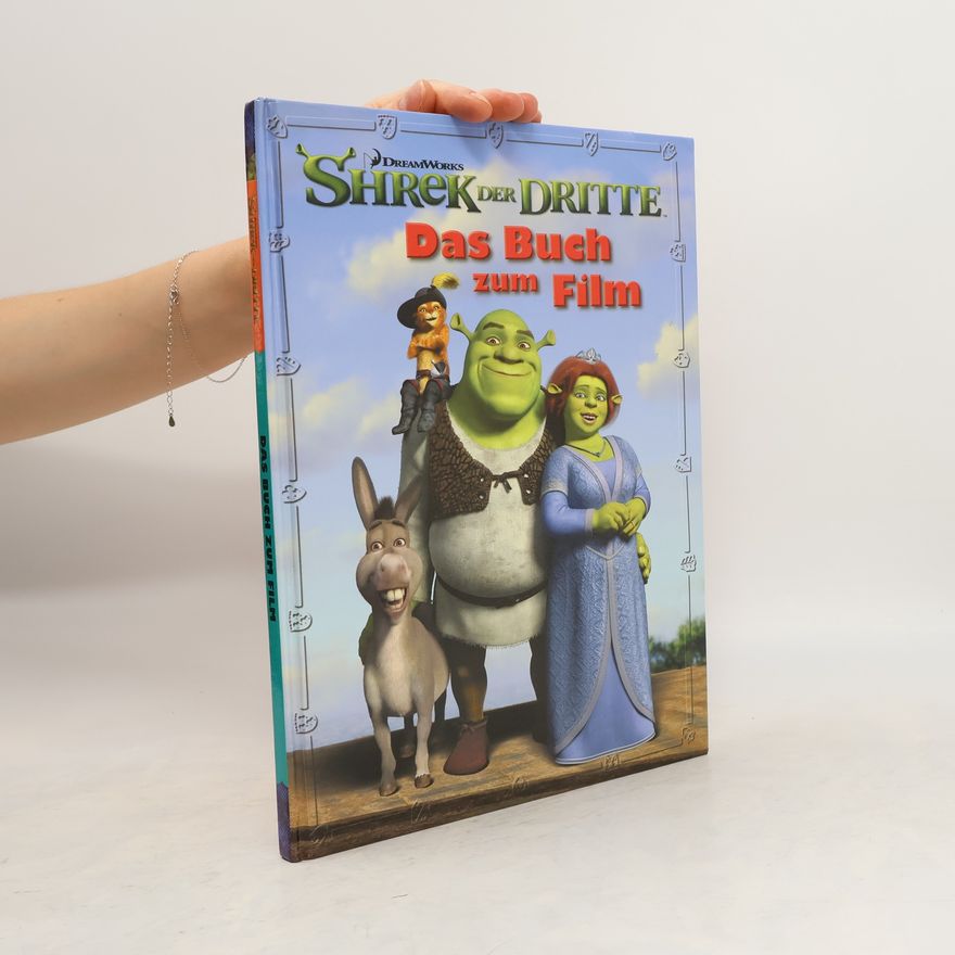 Autorenkollektiv Shrek der Dritte. Das Buch zum Film