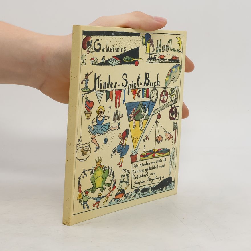 Joachim Ringelnatz Geheimes Kinder-Spiel-Buch