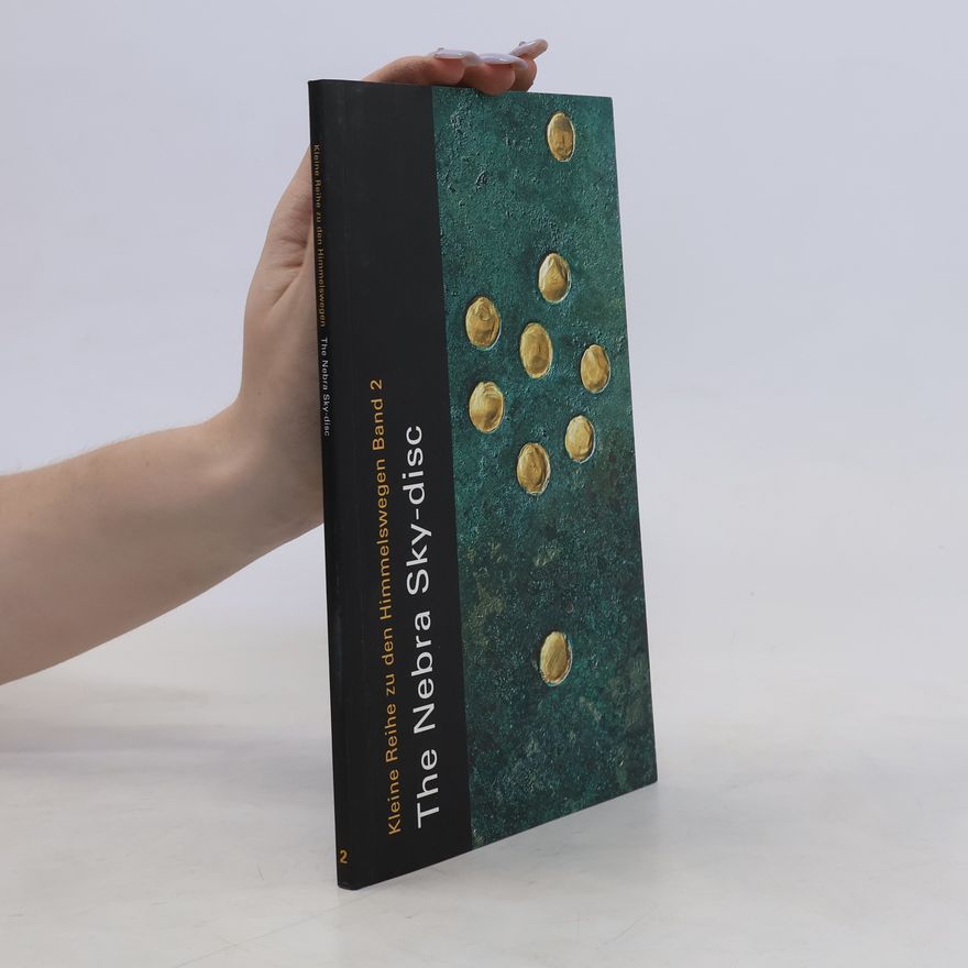 Regine Maraszek Die Nebra sky disk