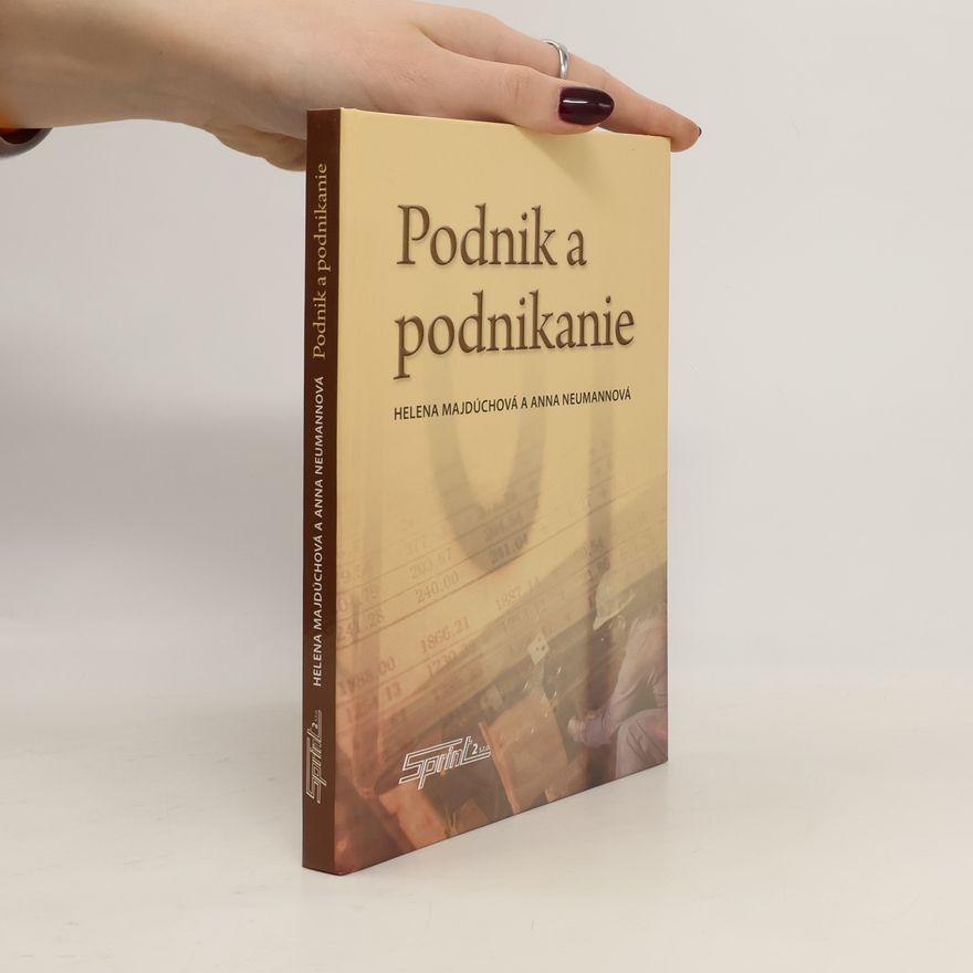 Neumannová Anna Podnik a podnikanie