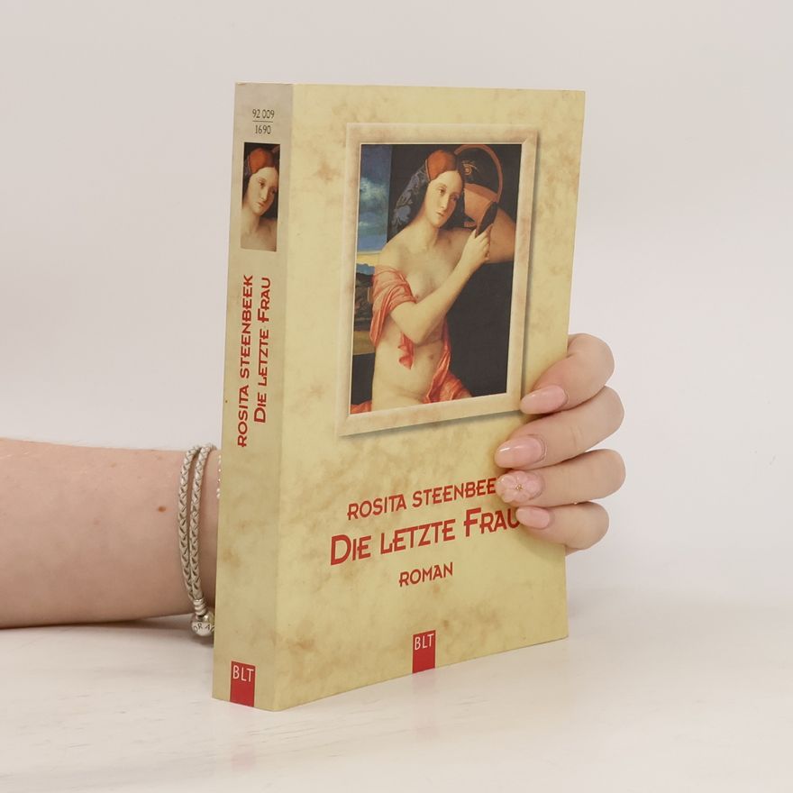 Rosita Steenbeek Die letzte Frau