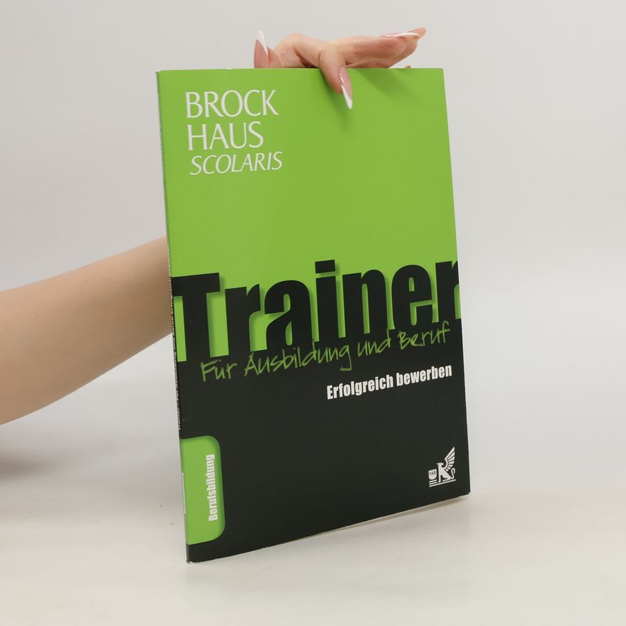 Autorenkollektiv Trainer für Ausbildung und Beruf