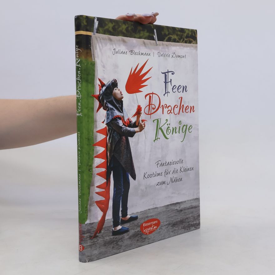 Juliane Bleckmann Feen, Drachen, Könige
