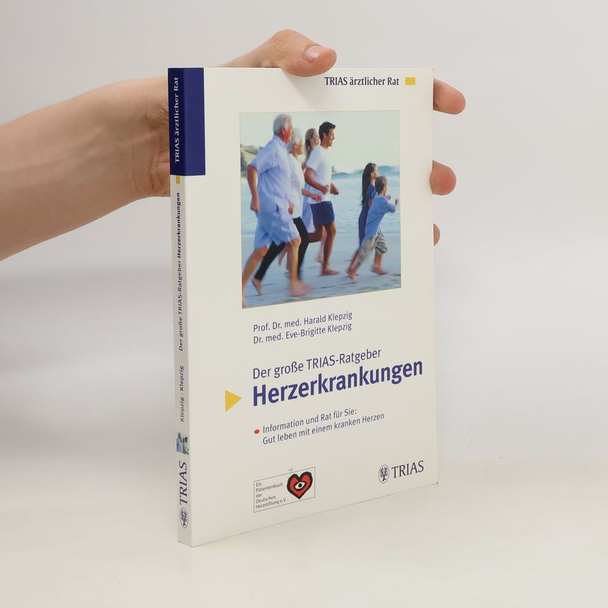 Harald Klepzig Der große TRIAS-Ratgeber Herzerkrankungen