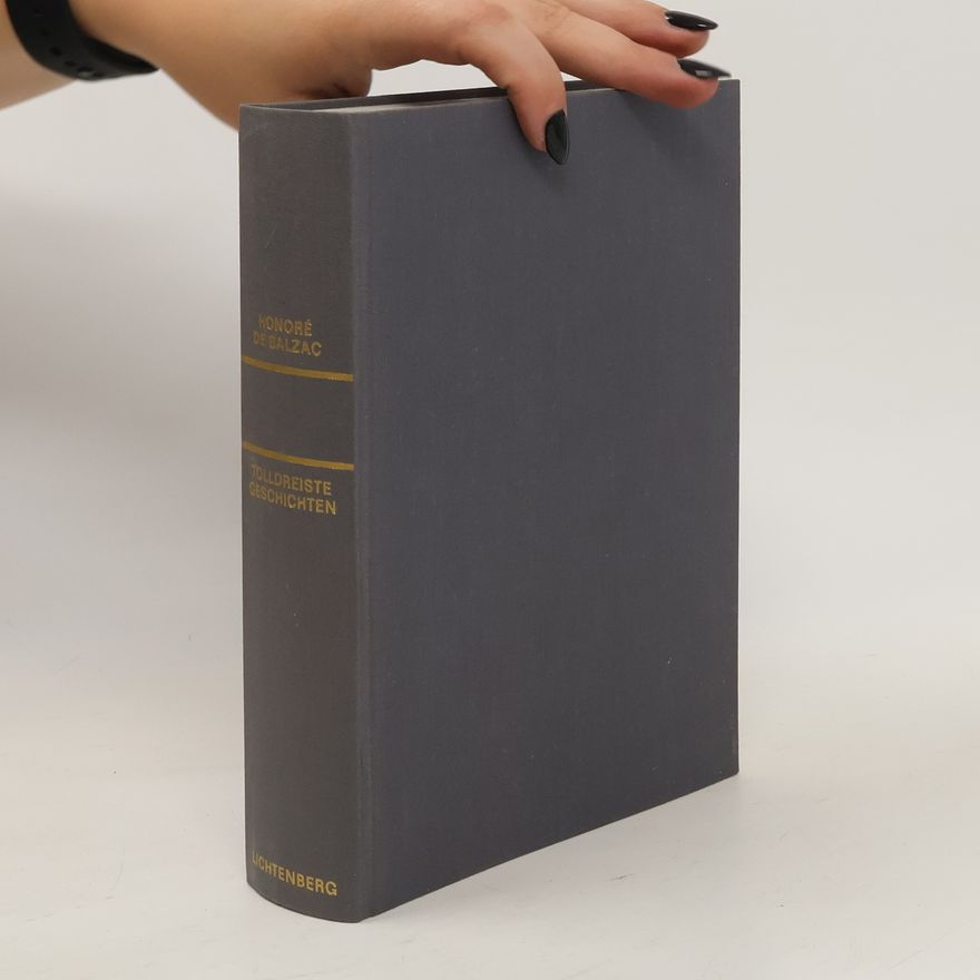 Honoré de Balzac Tolldreiste Geschichten