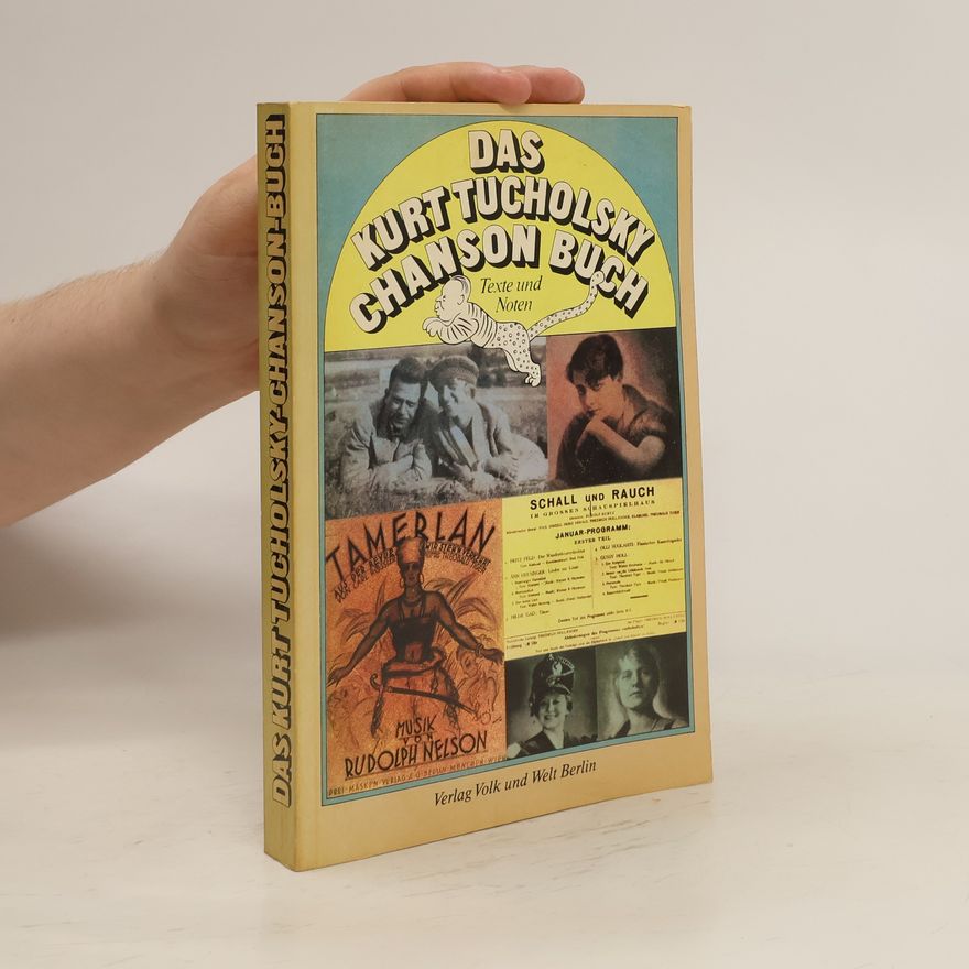 Various authors Das Kurt Tucholsky Chanson Buch