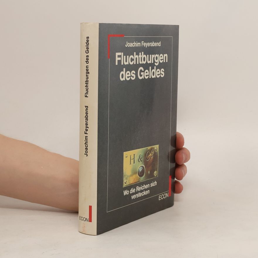 Joachim Feyerabend Fluchtburgen des Geldes