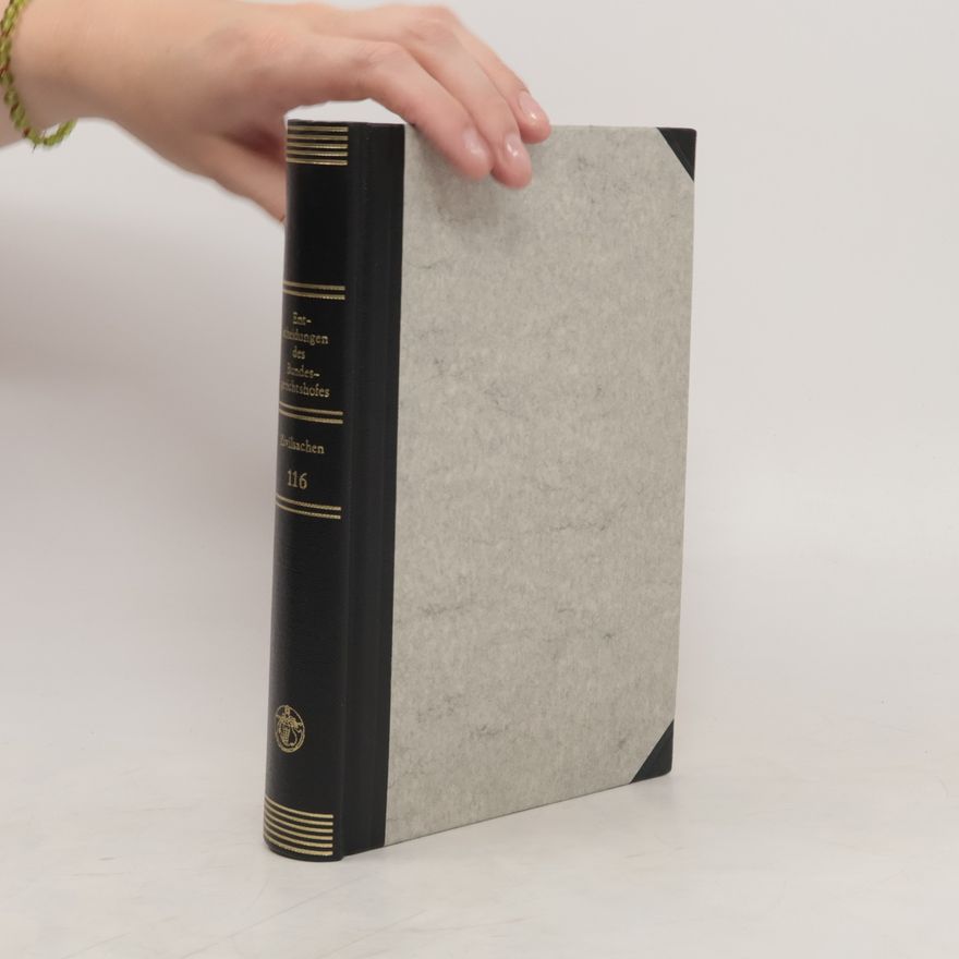 Autorenkollektiv Entscheidungen des Bundesgerichtshofes in Zivilsachen, BGHZ. Band 116