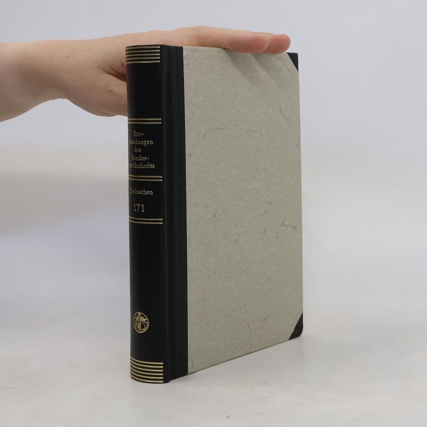 Autorenkollektiv Entscheidungen des Bundesgerichtshofes in Zivilsachen, BGHZ. Band 171