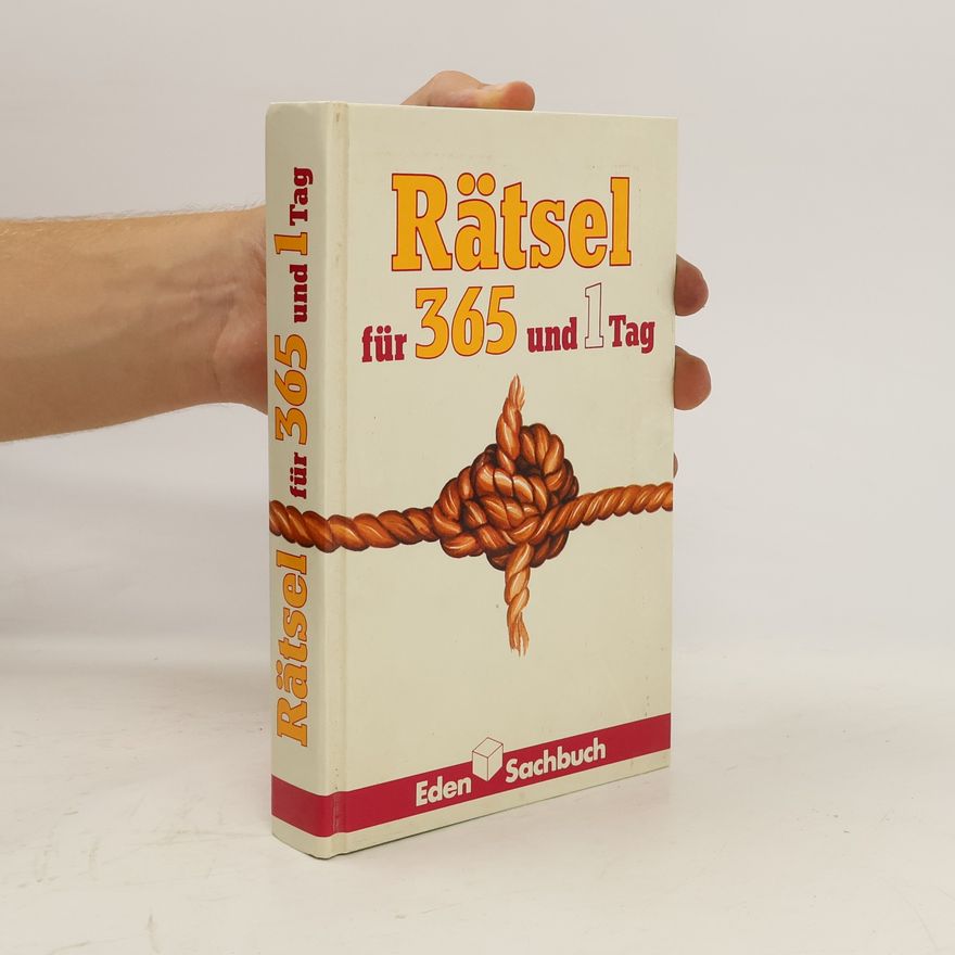 Kolektiv autorů Rätsel für 365 und 1 Tag