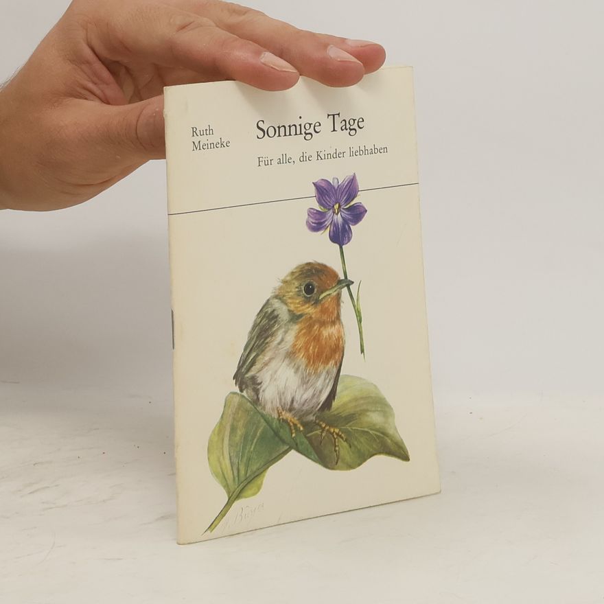 Ruth Meineke Sonnige Tage