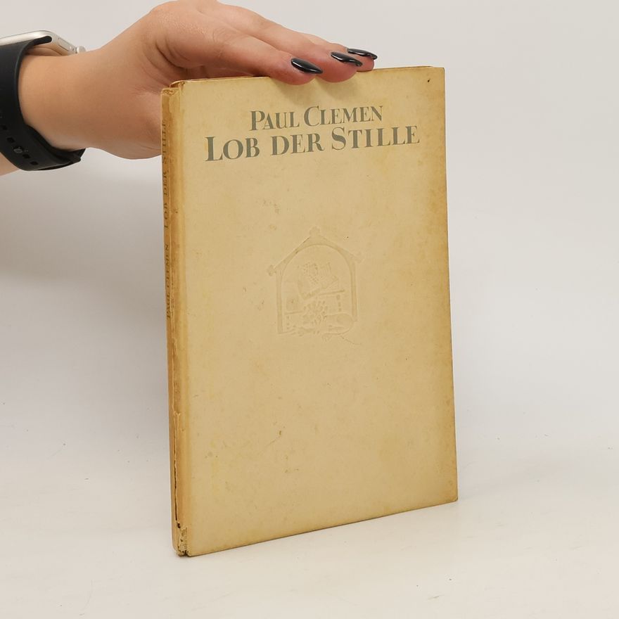 Clemen Paul Lob der Stille