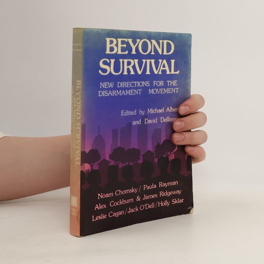 David T. Dellinger Beyond Survival