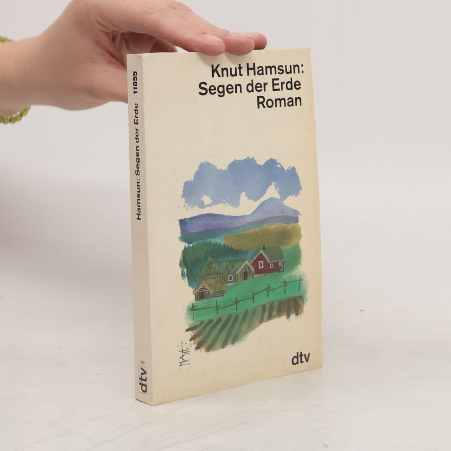 Knut Hamsun Segen der Erde