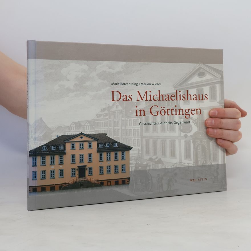 Marit Borcherding Das Michaelishaus in Göttingen