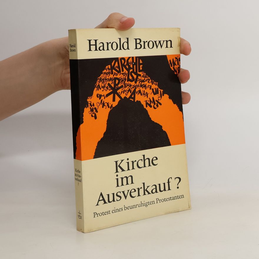 Harold O. J. Brown Kirche im Ausverkauf?